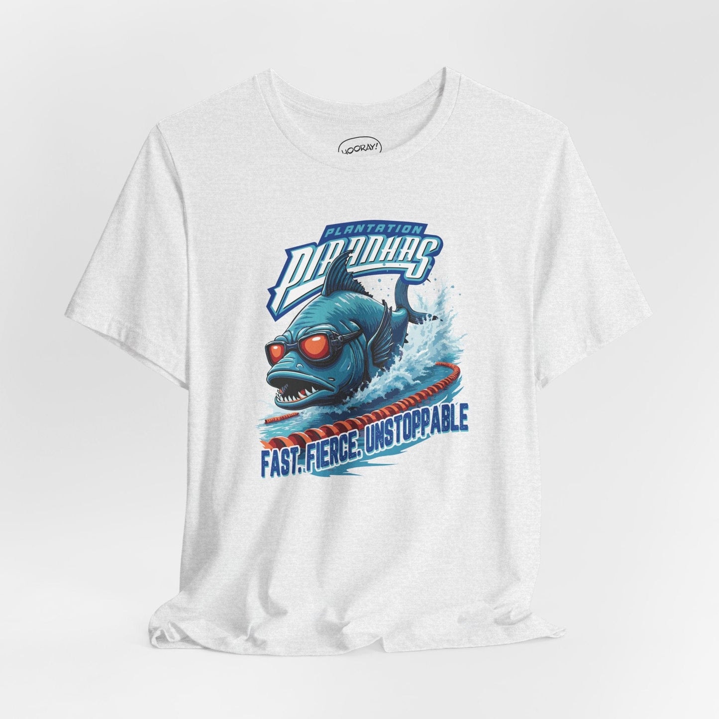 Fast. Fierce. Unstoppable. Plantation Piranhas Tee - Hooray