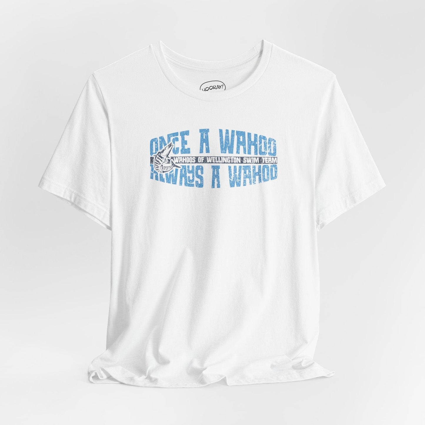 Unisex Once a Wahoo, Always a Wahoo Tee - Hooray