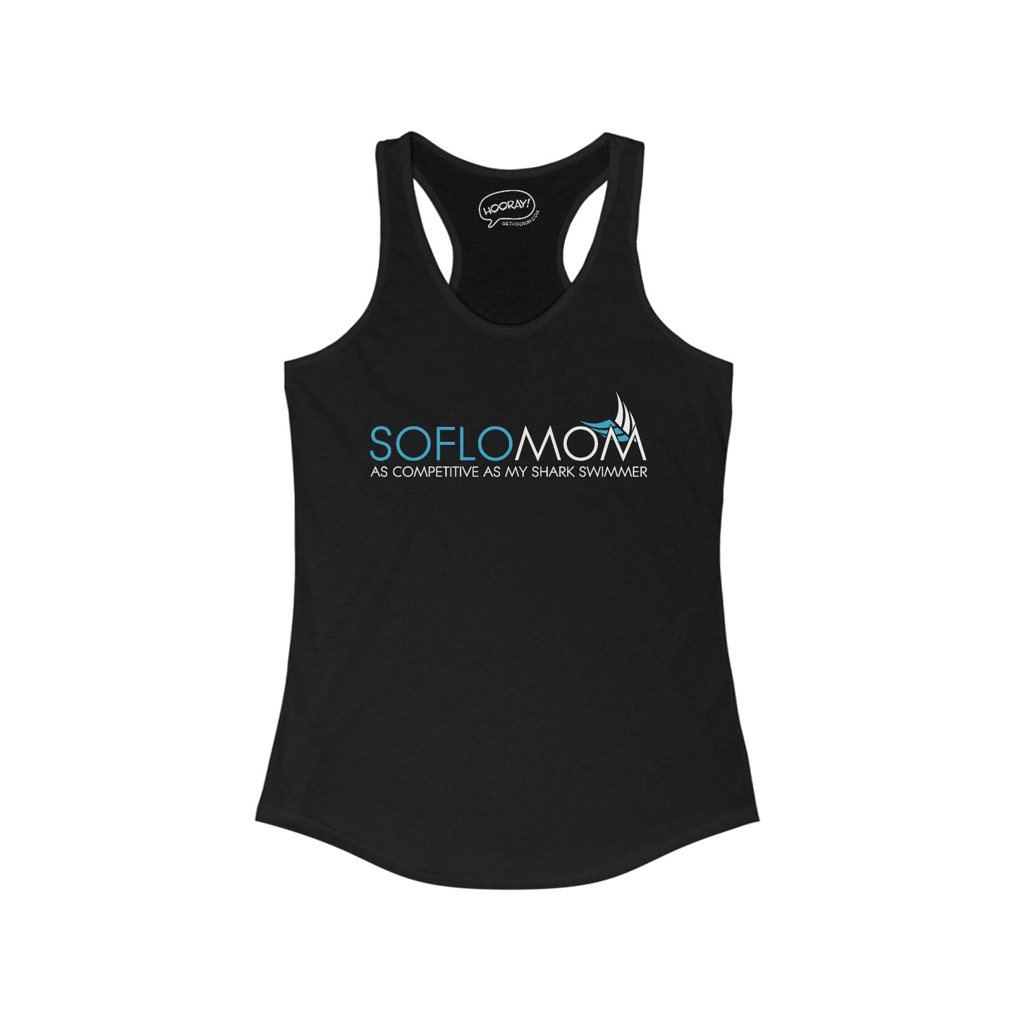 SOFLO Mom Racerback Tank - Hooray