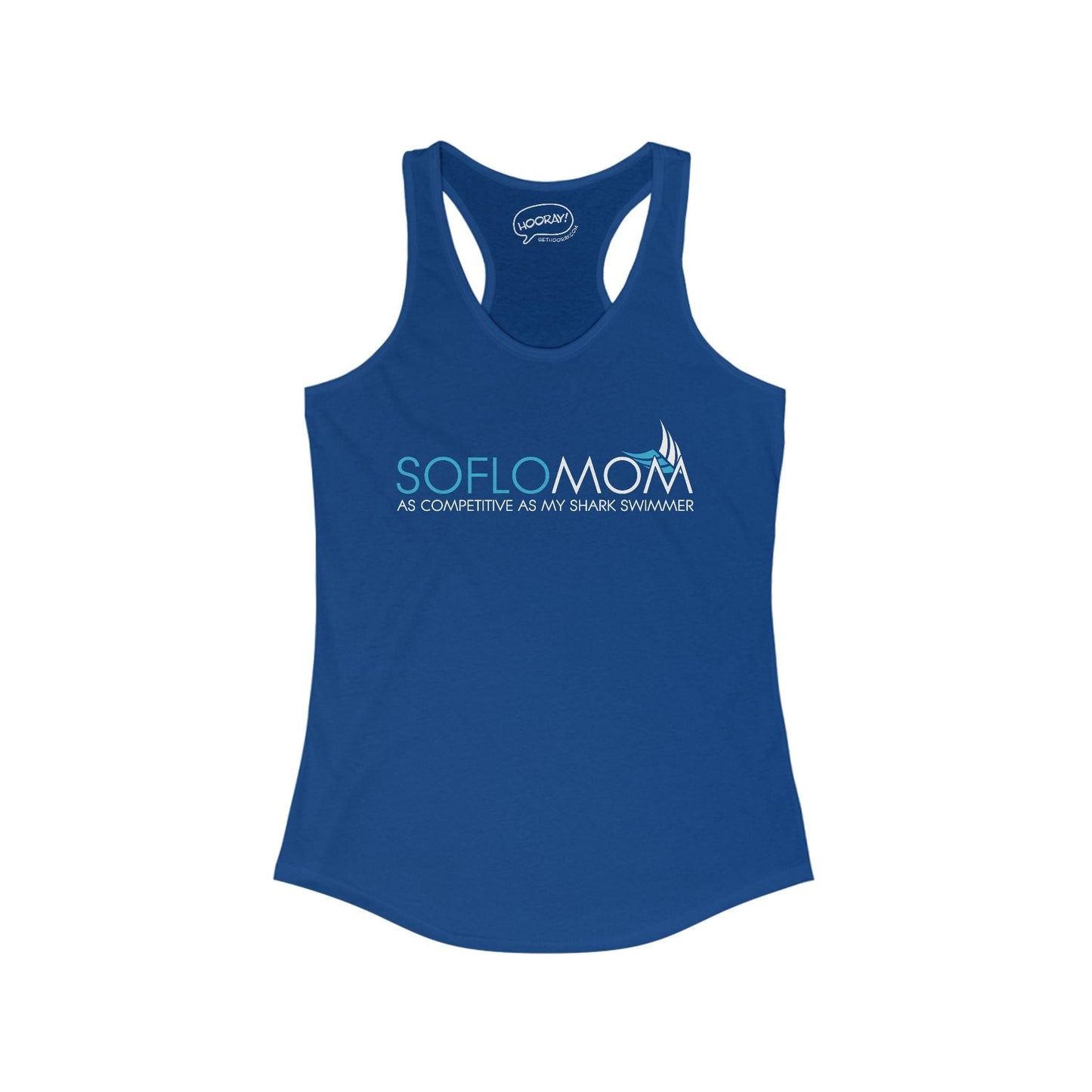 SOFLO Mom Racerback Tank - Hooray