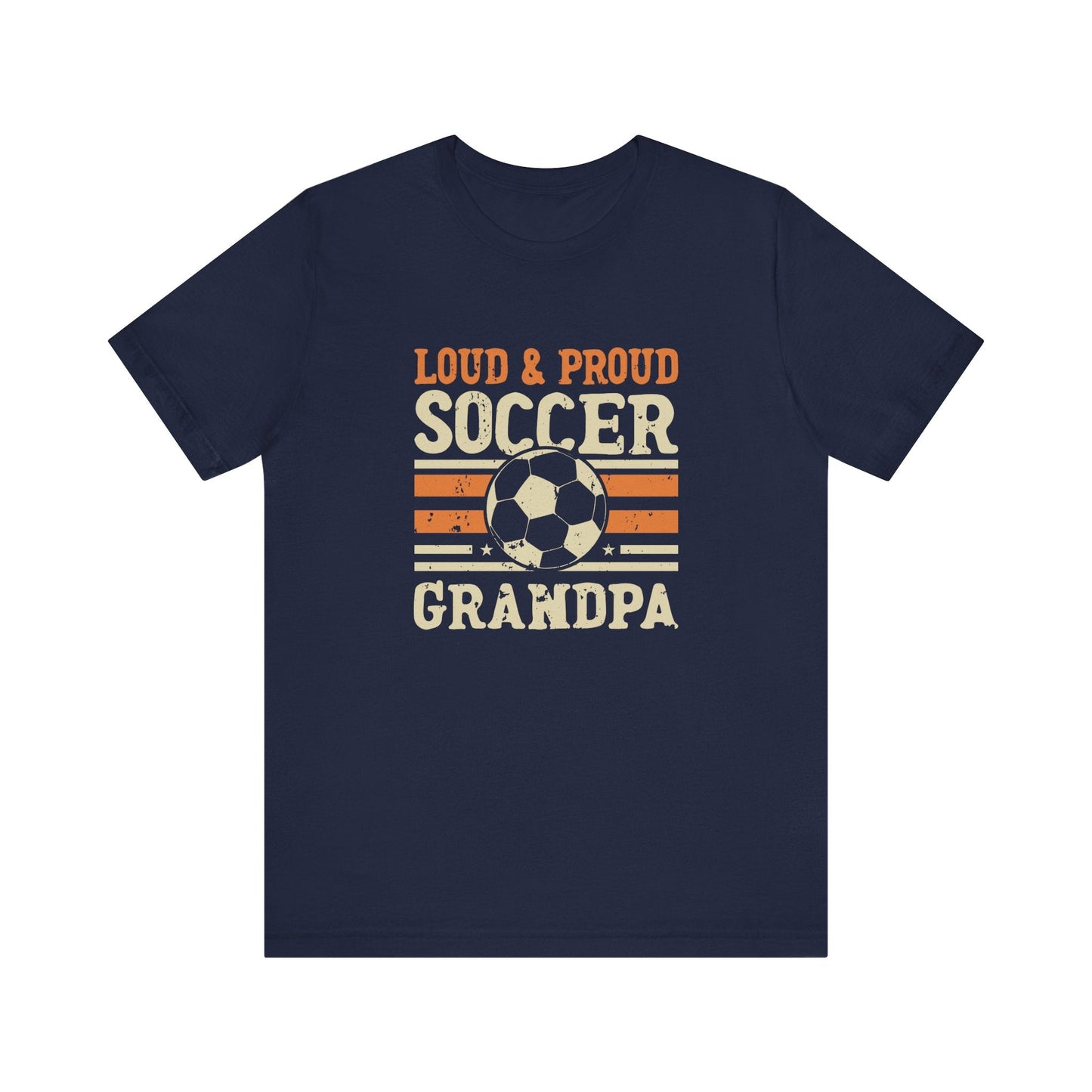 Loud & Proud Soccer Grandpa Tee - Hooray