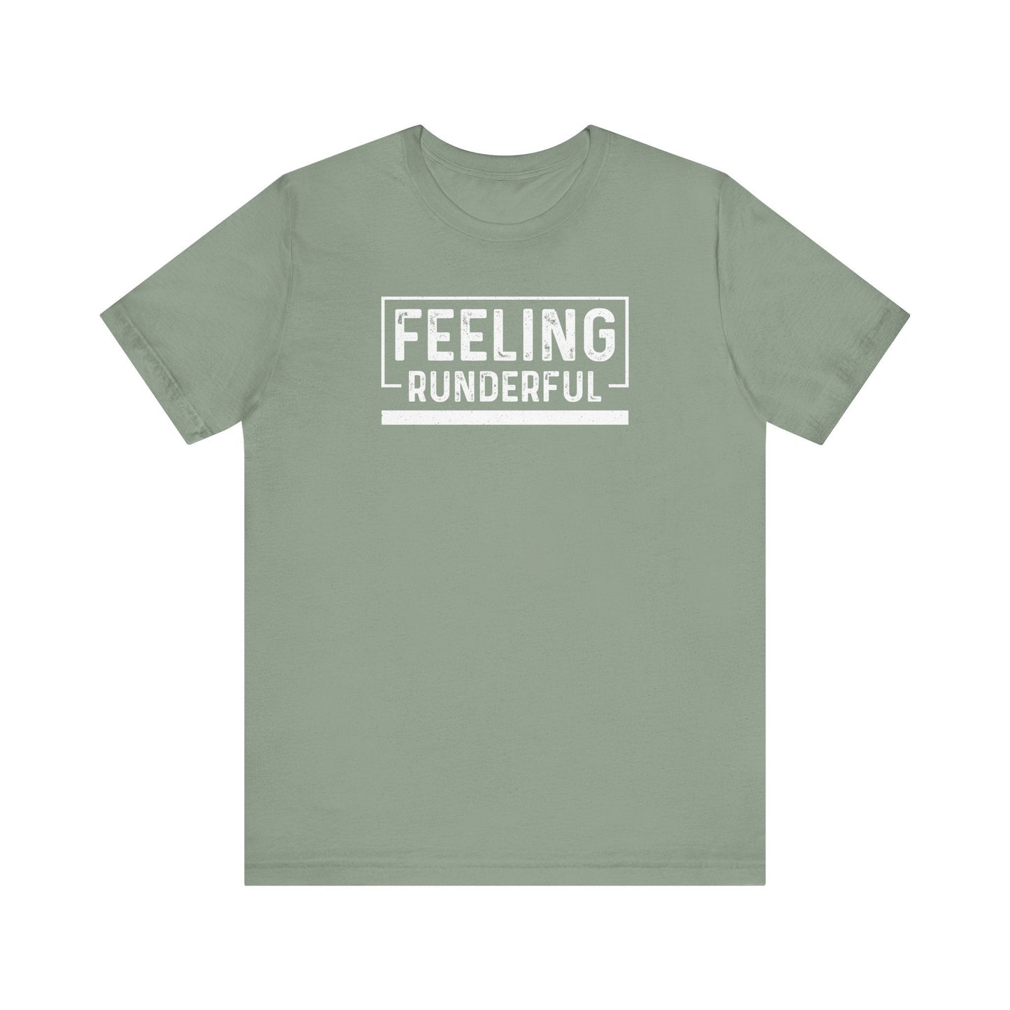 Feeling Runderful - Running Fan T-Shirt - Hooray