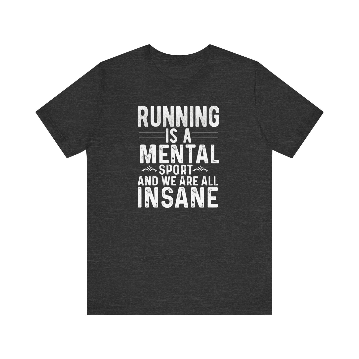 Crazy for Running T-Shirt - Hooray