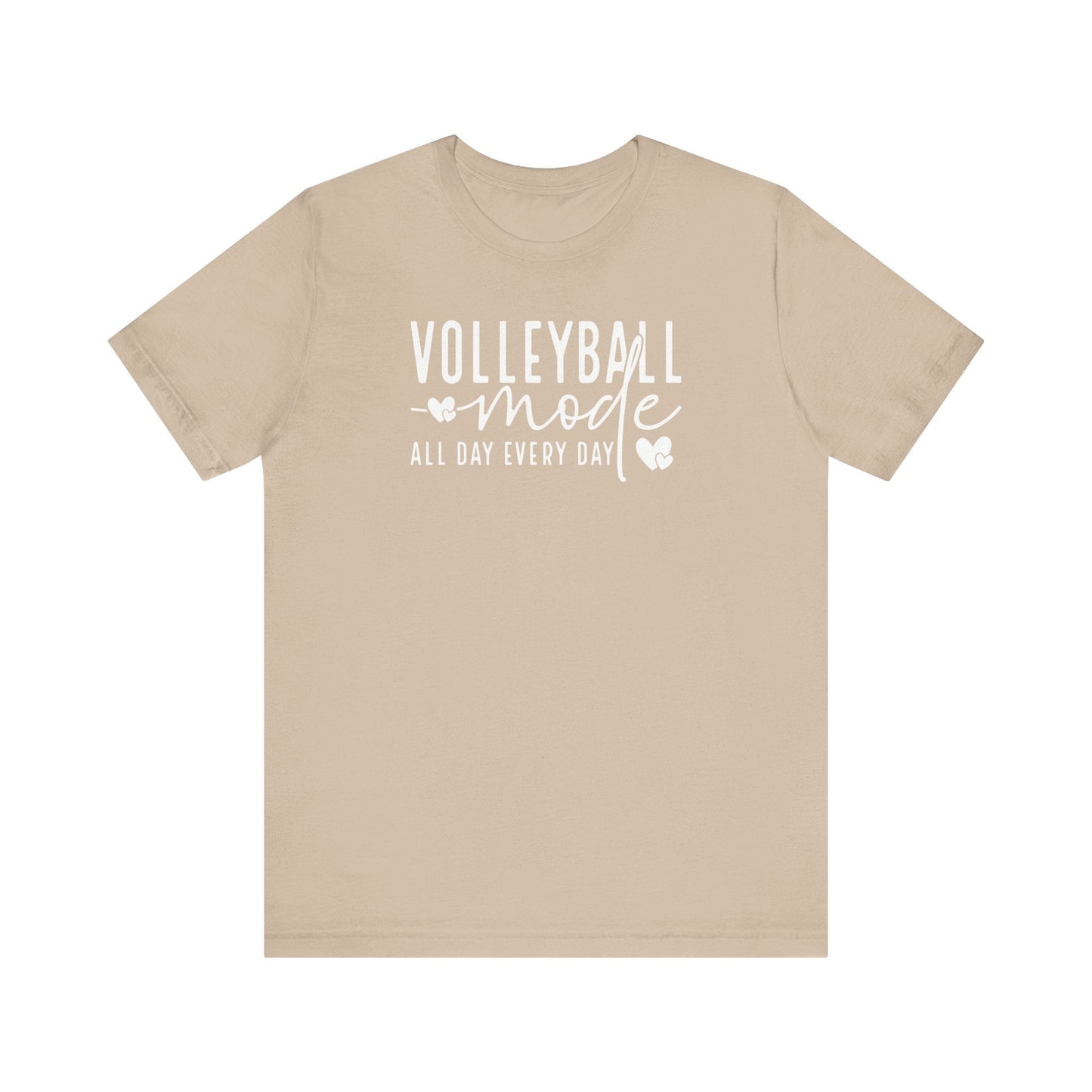 Volleyball Mode On Tee - Hooray