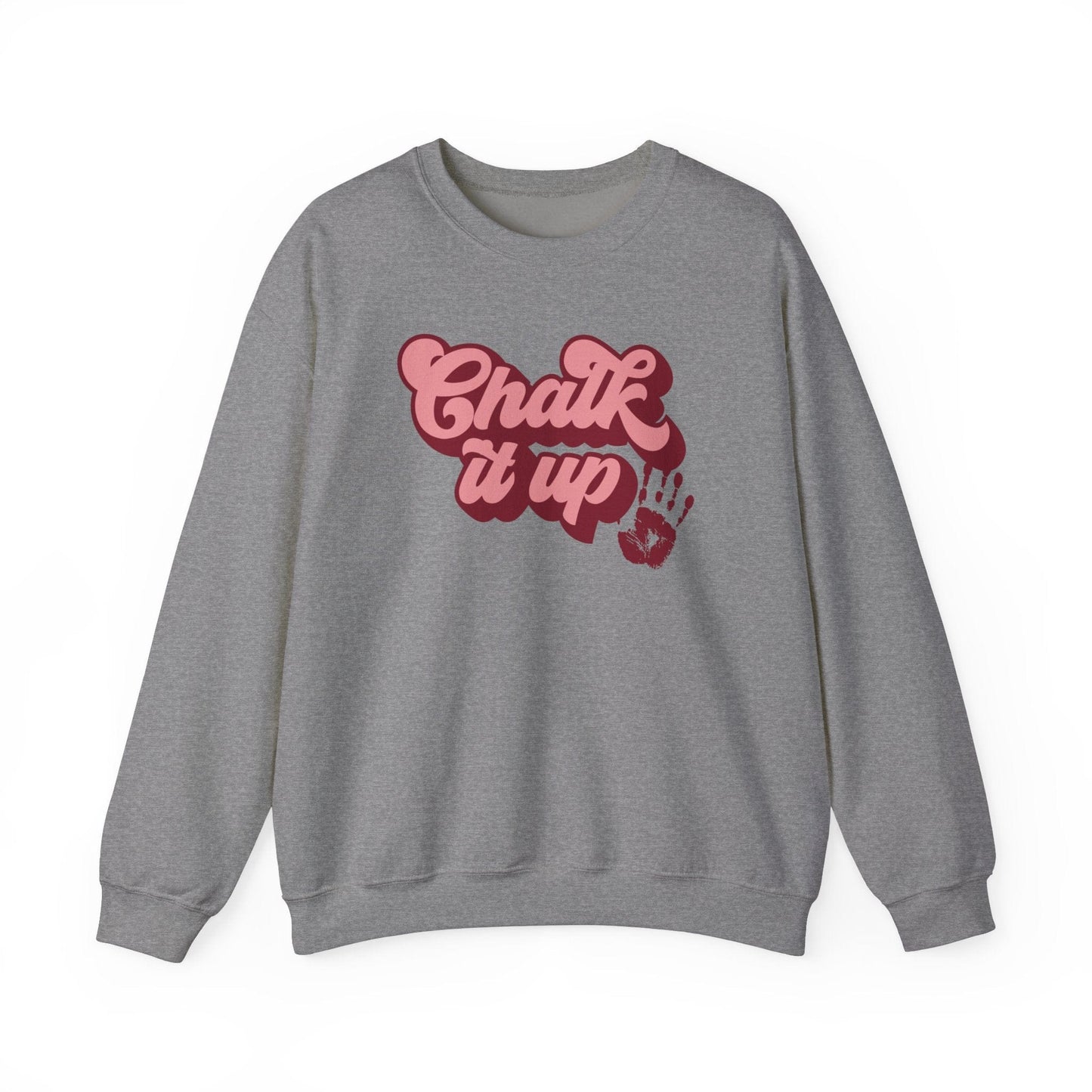 Chalk It Up Sweatshirt - Hooray