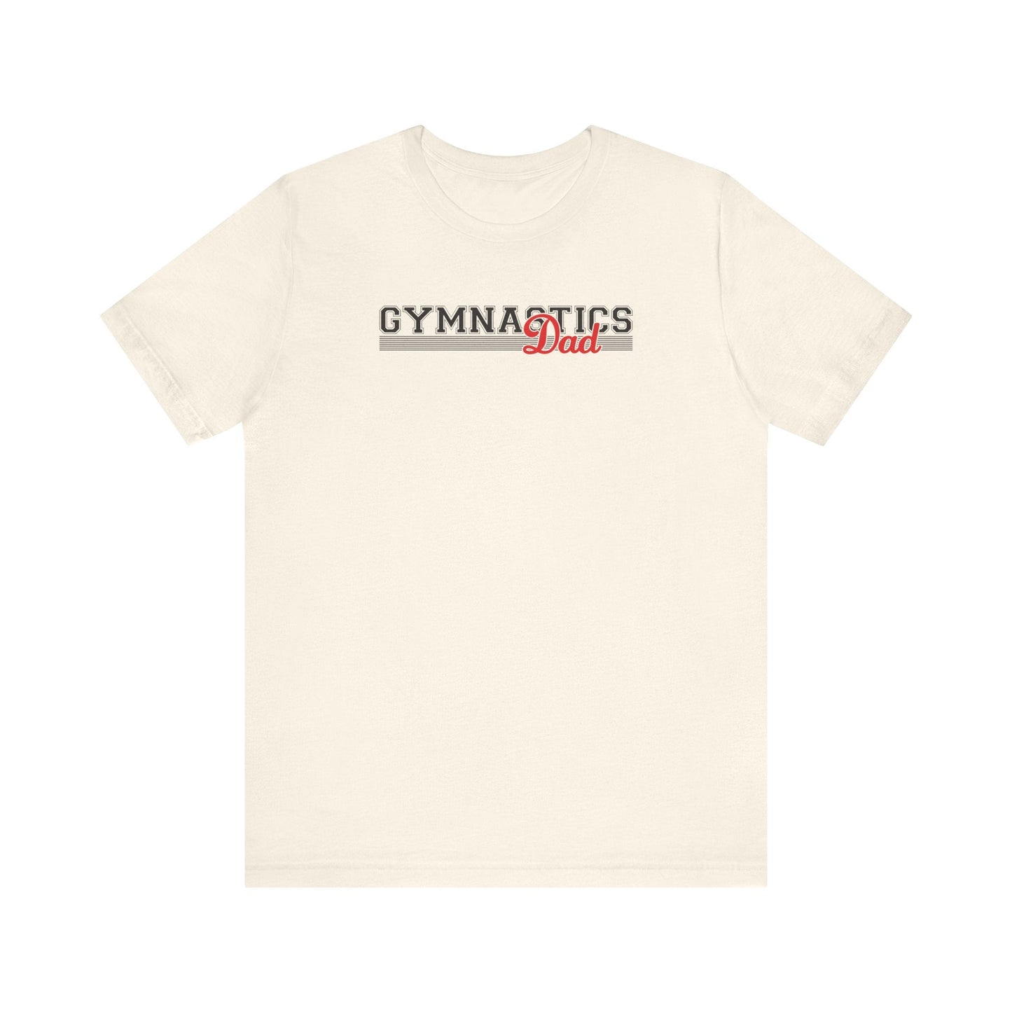 Gymnastics Dad T-Shirt - Hooray