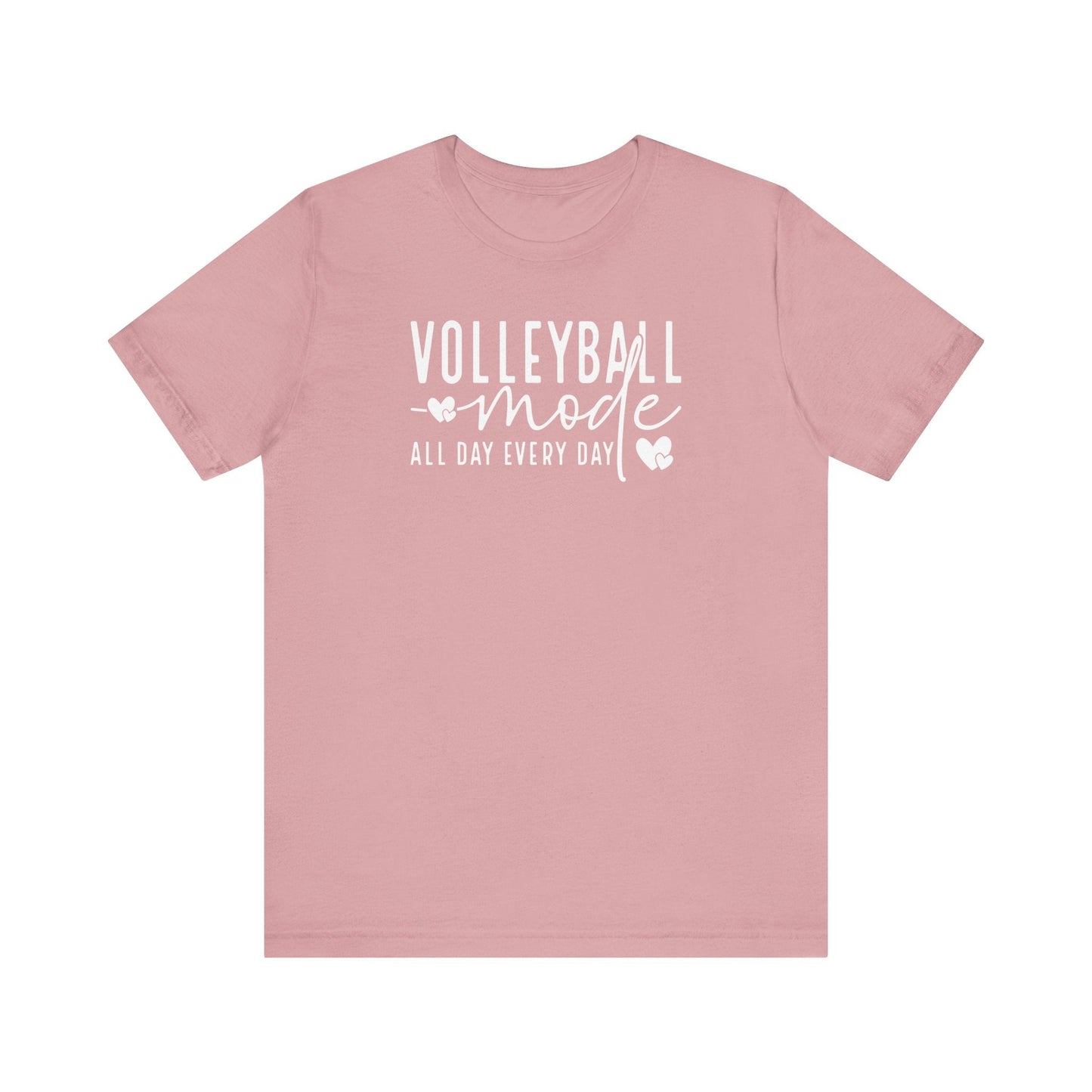 Volleyball Mode On Tee - Hooray