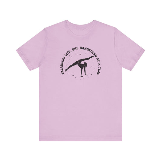 One Handstand at a Time Casual Gymnastics T-shirt - Hooray