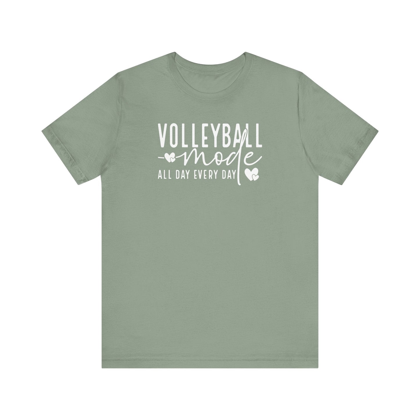 Volleyball Mode On Tee - Hooray