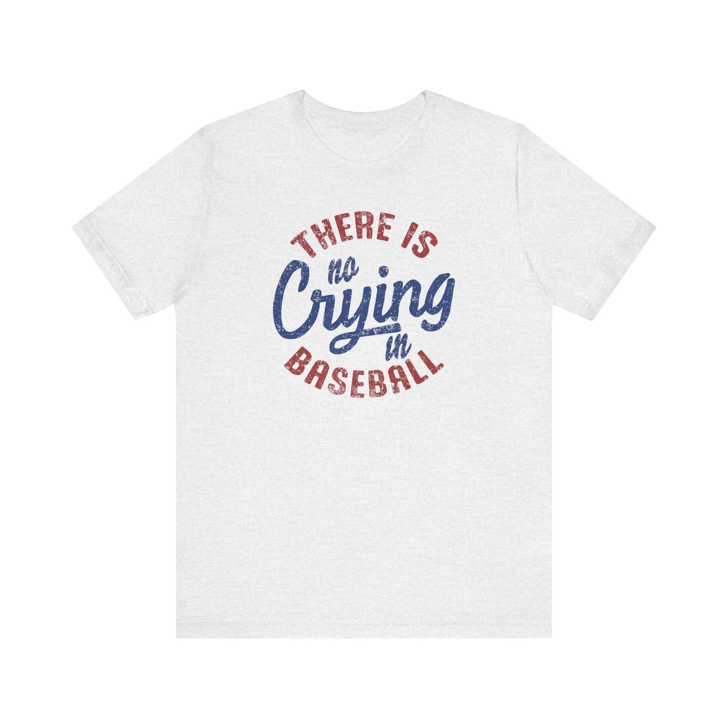 No Crying in Baseball Fun Tee - Hooray