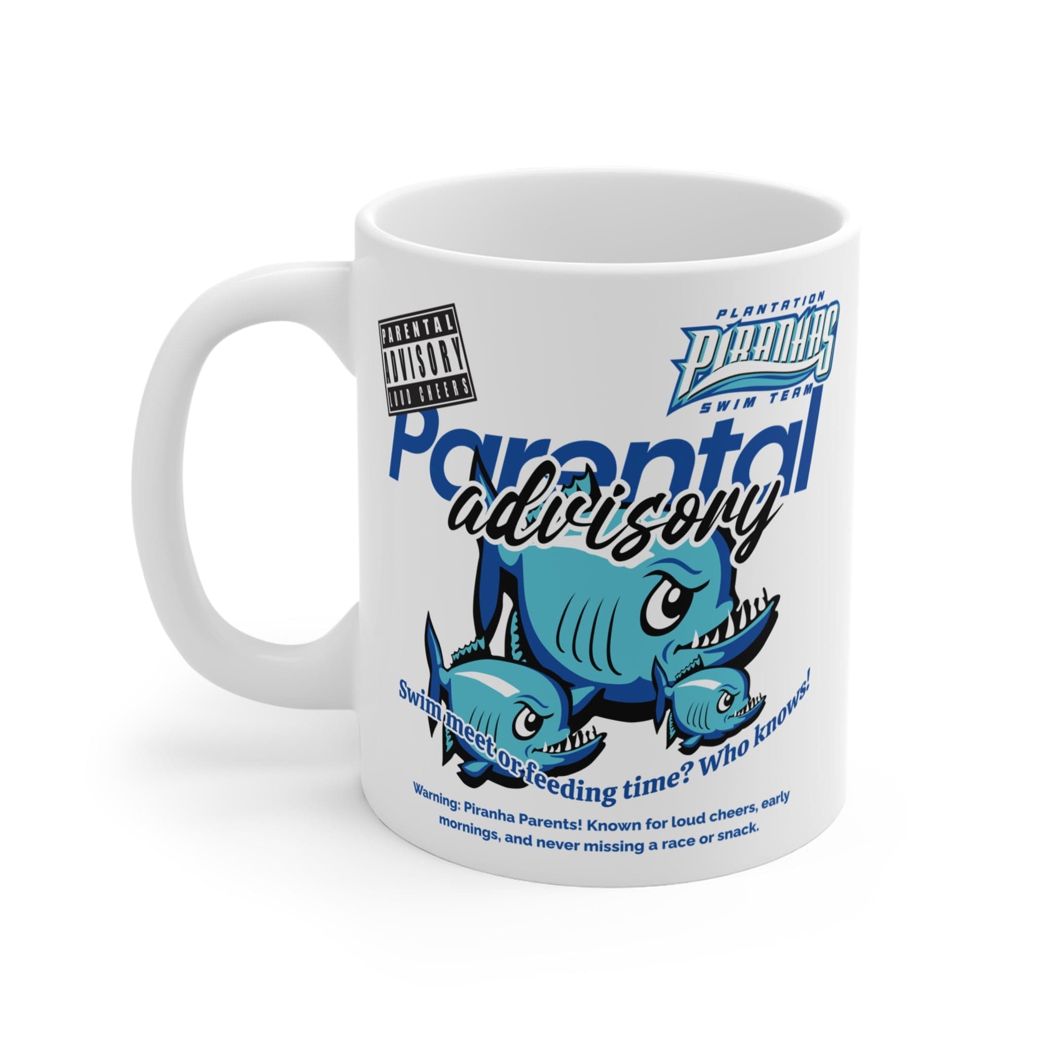 Parental Advisory Piranhas Mug