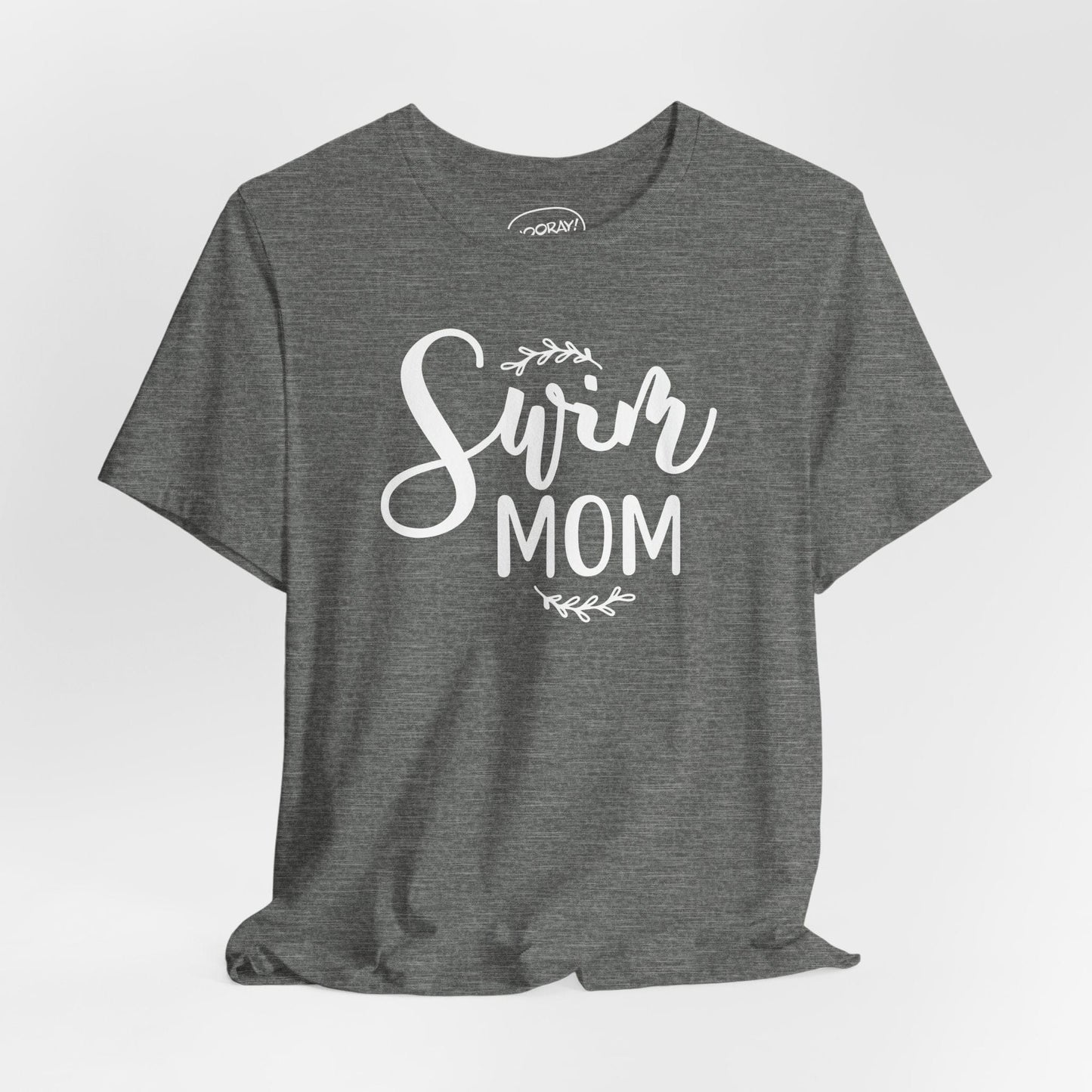 Proud Swim Mom T-Shirt - Hooray