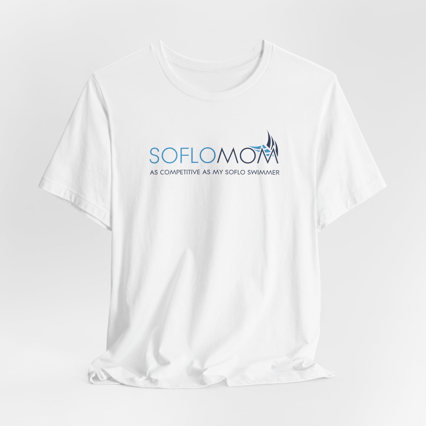 SOFLOMOM T-Shirt – Swim Parent Official Gear